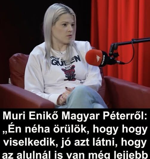Muri Enikő hatalmas pofont adott Magyar Péternek! Muri Enikő olyat szólt be Magyar Péternek , hogy a fal adta a másikat, ez az eddigi legkeményebb kritika – videó