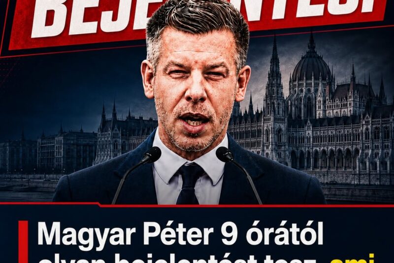 Magyar Péter 9 órától olyan bejelentést tesz, ami megrengeti az országot. Mutatjuk mi lehet az ügy!