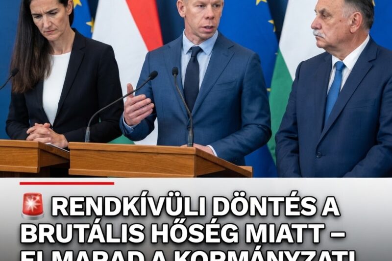 🚨 Rendkívüli döntés a brutális hőség miatt: lefújták a mára várt kormányzati eseményt!