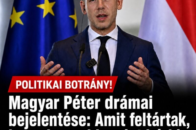 Magyar Péter drámai bejelentése: Amit feltártak, az minden elképzelést felülmúl – a valóság borzalmasabb, mint bárki gondolta! – MindenegybenBlog